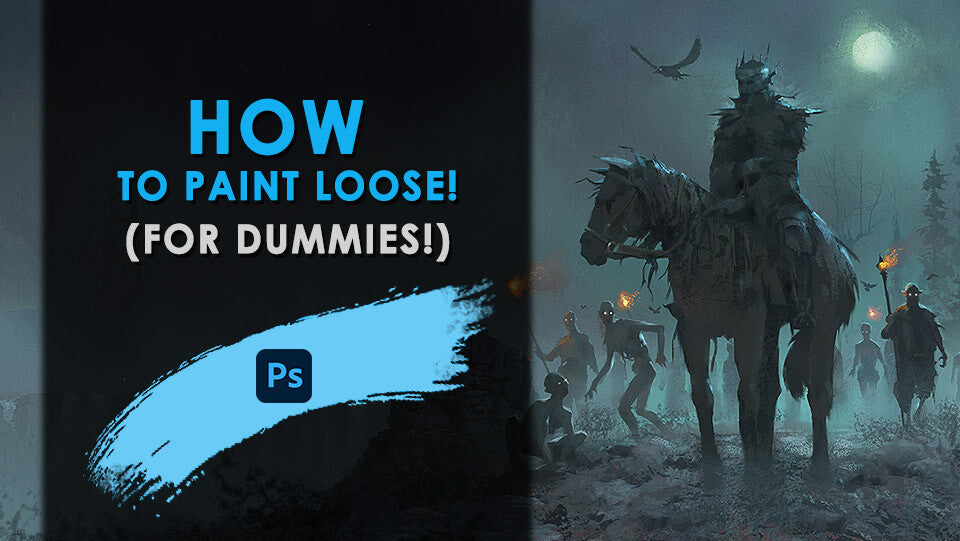 How to Paint Loose! (For Dummies) - Wandering King