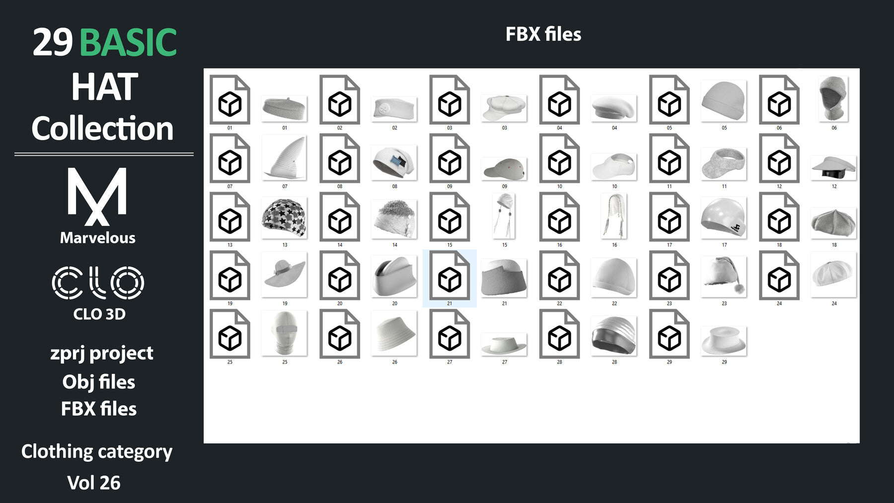 27+2 BASIC HAT COLLECTION: ZPRJ + OBJ + FBX / Marvelous + Clo3d