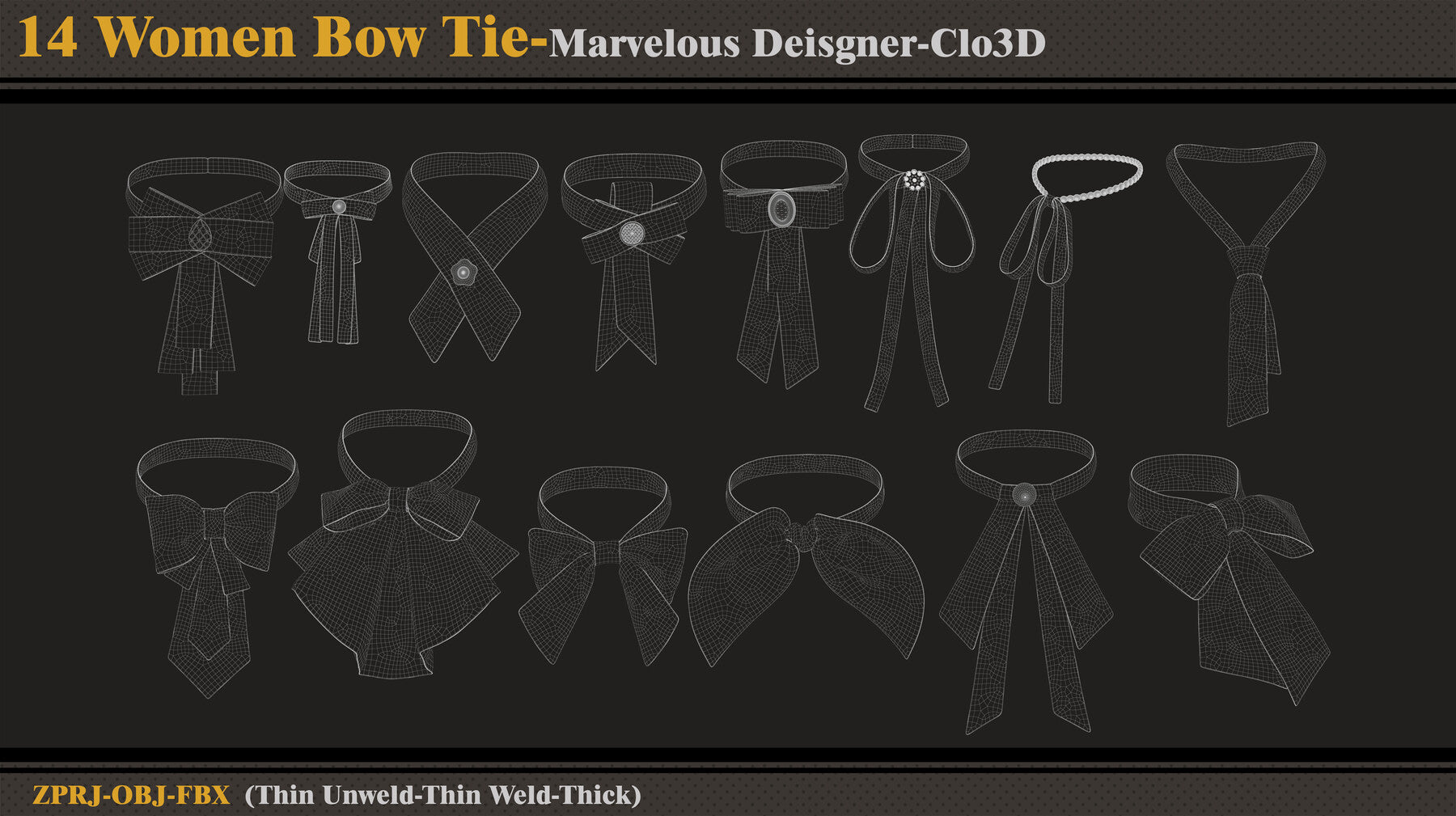 14 Women Bow Ties/MD-Clo3D (ZPRJ + FBX + OBJ)