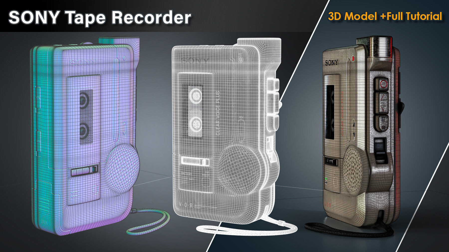 SONY Tape Recorder/3D Model+Full Tutorial