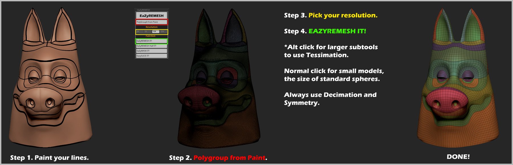 EaZyremesh Tool! A retopology plugin for Zbrush. All Versions.