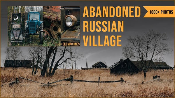 1000+ Abandoned Russian Village Reference Pictures