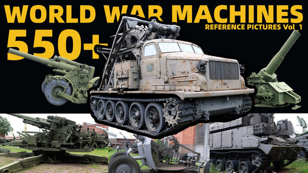 World War Machines [550+ Reference Images]