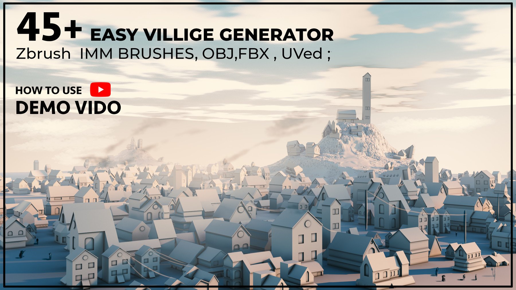 45+ Easy Village Generator Zbrush IMM Brushes [UVed]