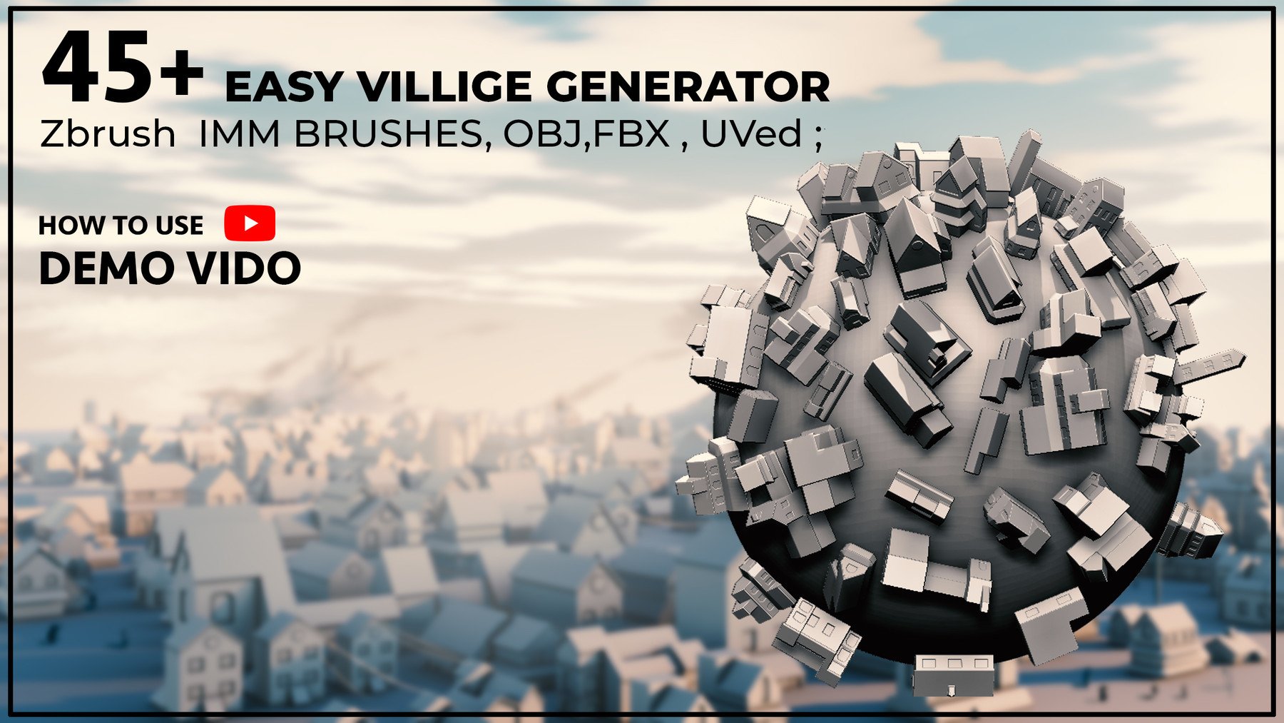 45+ Easy Village Generator Zbrush IMM Brushes [UVed]