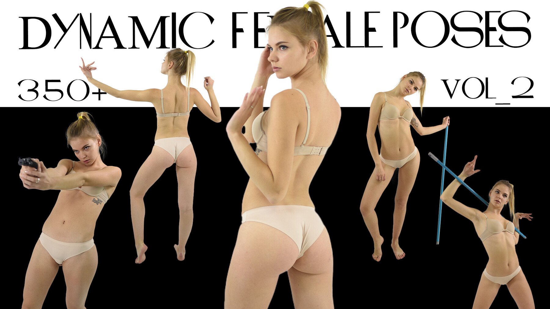 350 + DYNAMIC+STATIC FEMALE POSES Vol 2