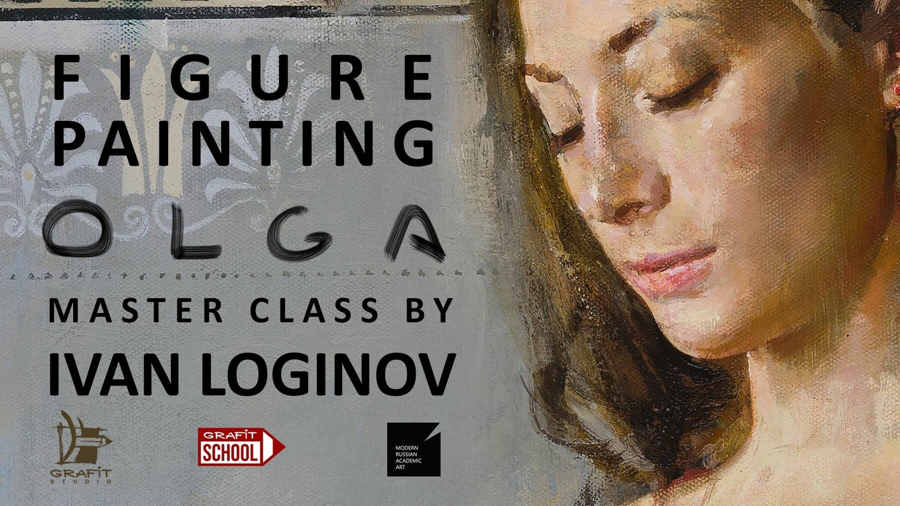 Figure Painting - Olga - a Master Class by Ivan Loginov