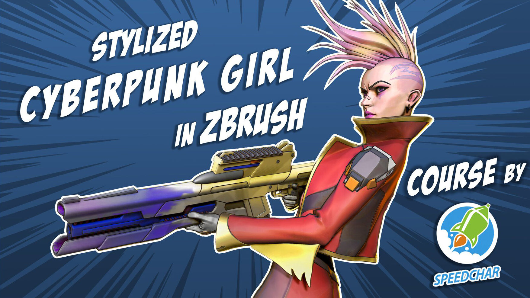 Stylized Cyberpunk Girl - ZBrush Course
